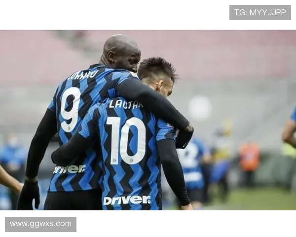 巴斯托尼携手阿切尔比构建国米防线解析 巴斯托尼携手阿切尔比构建国米防线解析